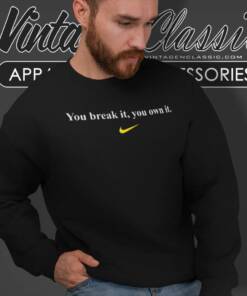 Caitlin Clark You Break It You Own It Sweatshirt