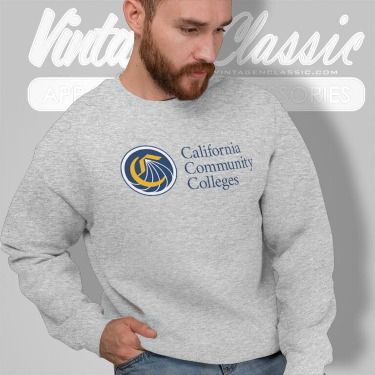 California Community Colleges System Sweatshirt California Community Colleges System Sweatshirt
