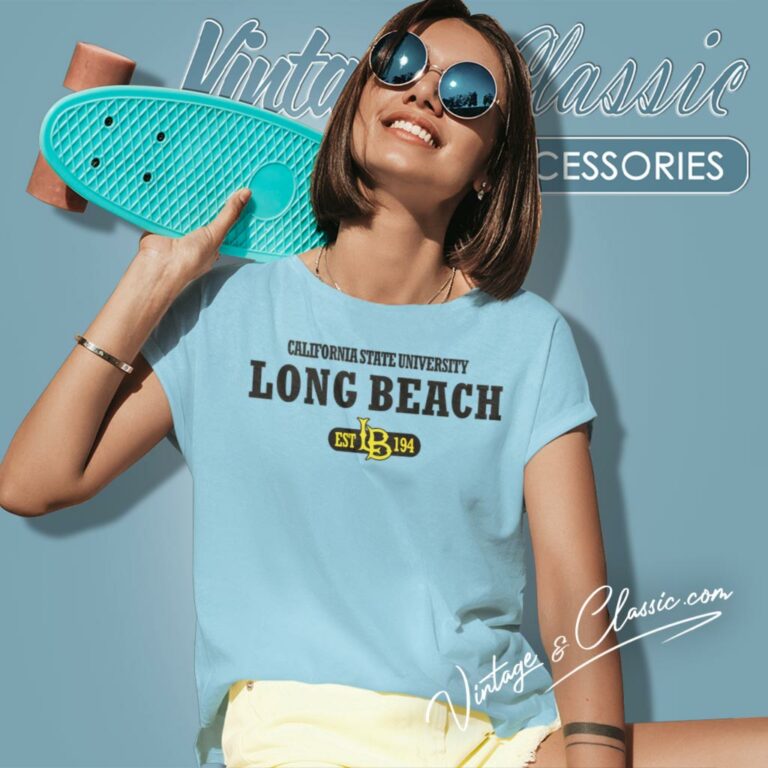 California State University Long Beach Women T Shirt California State University Long Beach Women T Shirt