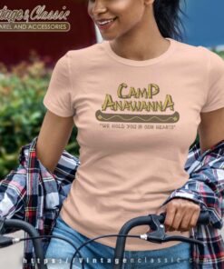 Camp Anawanna Shirt Salute Your Shorts Quote Women TShirt