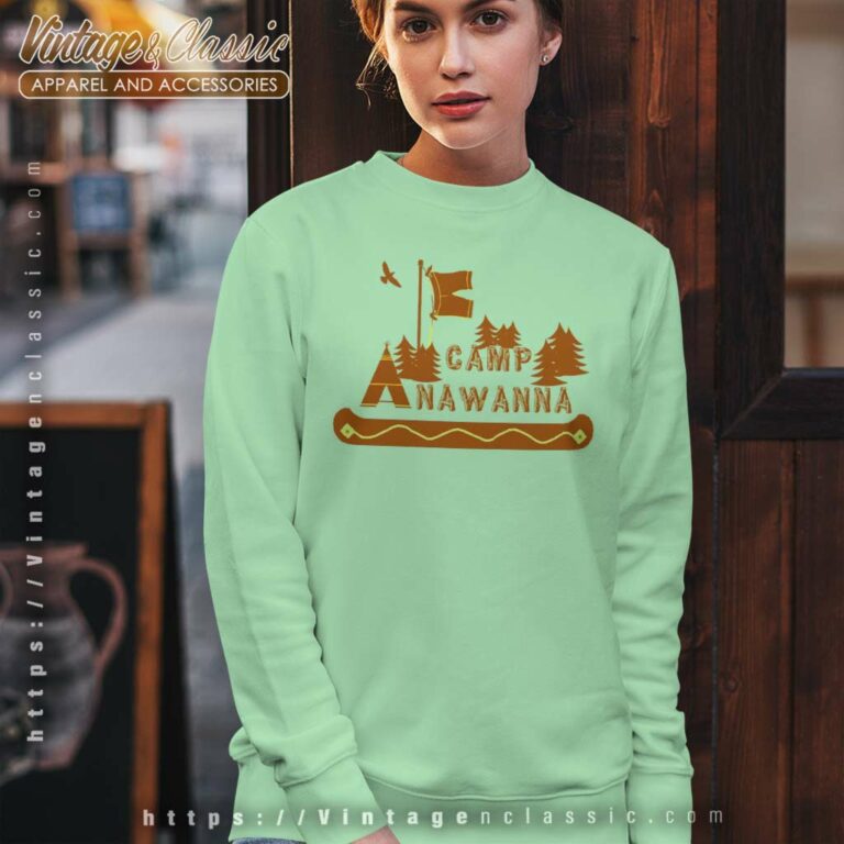 Camp Anawanna Shirt Salute Your Shorts Show Sweatshirt Camp Anawanna Shirt Salute Your Shorts Show Sweatshirt