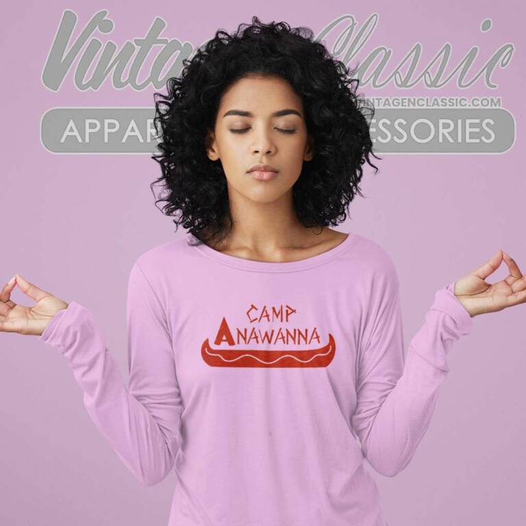 Camp Anawanna Shirt Tv Show Long Sleeve Tee Camp Anawanna Shirt Tv Show Long Sleeve Tee