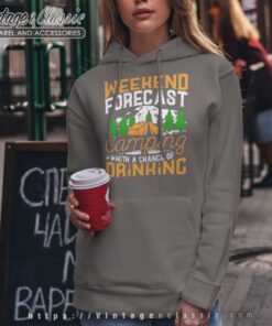 Camping With A Chance Of Drinking Hoodie