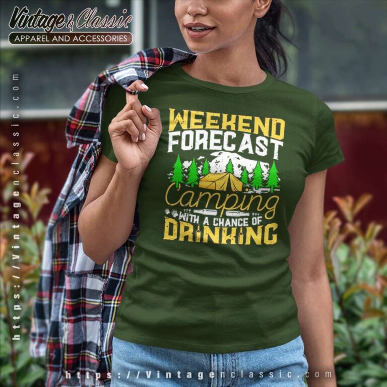 Camping With A Chance Of Drinking Women TShirt Camping With A Chance Of Drinking Women TShirt