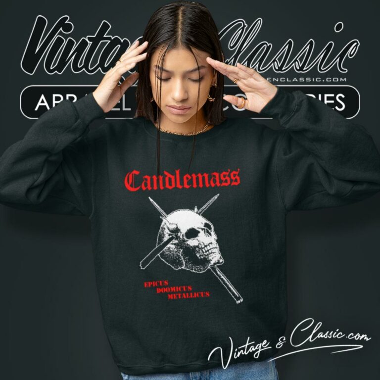 Candlemass Shirt Epicus Doomicus Metallicus Sweatshirt Candlemass Shirt Epicus Doomicus Metallicus Sweatshirt