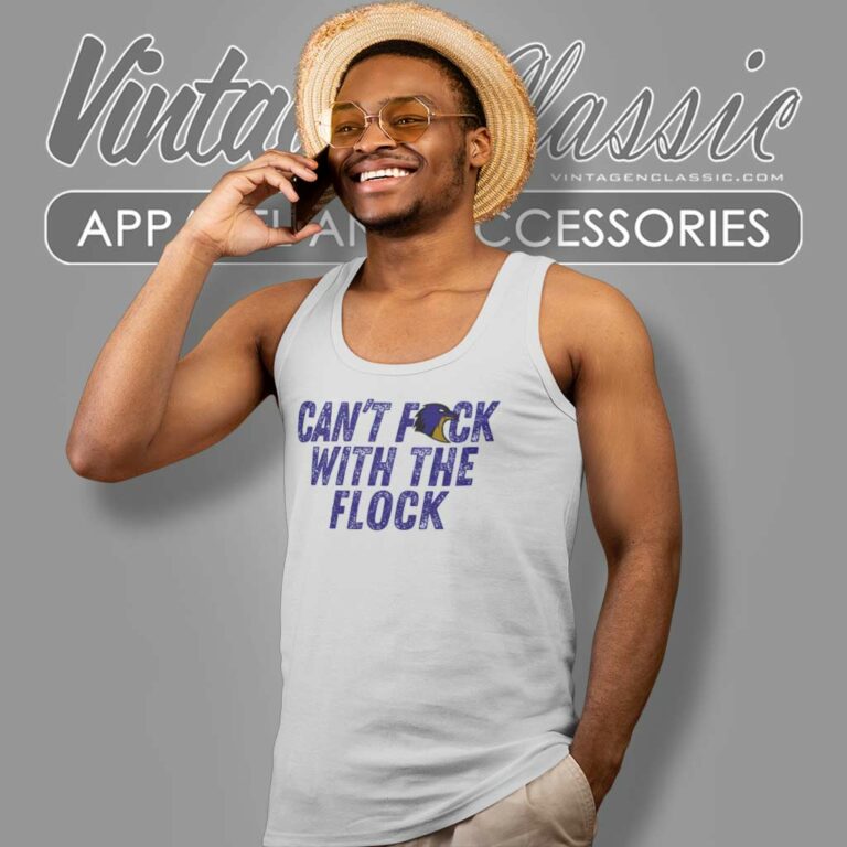 Cant Fuck With The Flock Baltimore Ravens Tank Top Racerback Cant Fuck With The Flock Baltimore Ravens Tank Top Racerback