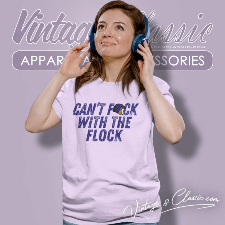 Cant Fuck With The Flock Baltimore Ravens Women TShirt Cant Fuck With The Flock Baltimore Ravens Women TShirt