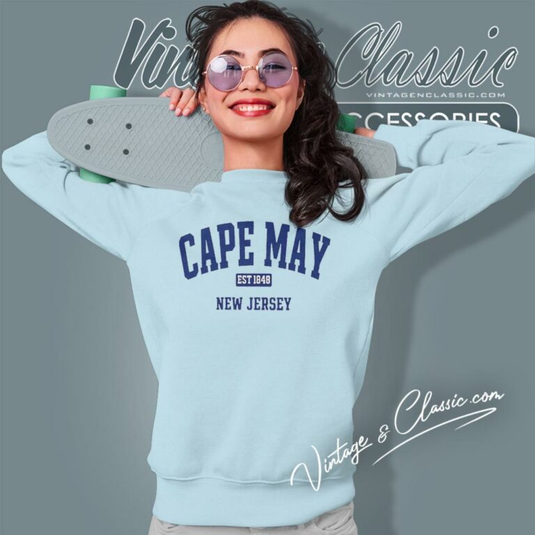 Cape May Est 1848 New Jersey Sweatshirt Cape May Est 1848 New Jersey Sweatshirt