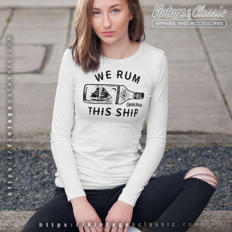 Captain Morgan We Rum This Ship Long Sleeve Tee Captain Morgan We Rum This Ship Long Sleeve Tee