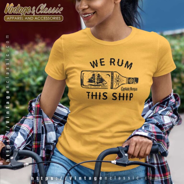 Captain Morgan We Rum This Ship Women TShirt Captain Morgan We Rum This Ship Women TShirt