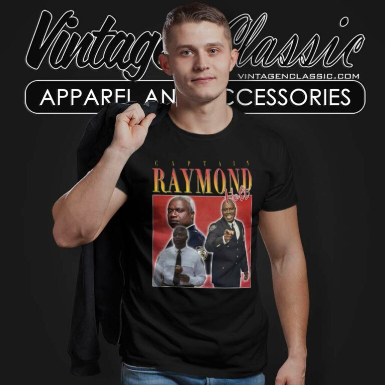 Captain Raymond Holt Brooklyn Nine Nine Tv Series T Shirt Captain Raymond Holt Brooklyn Nine Nine Tv Series T Shirt