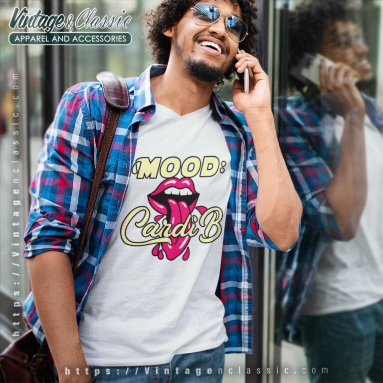 Cardi B Mood V Neck TShirt Cardi B Mood V Neck TShirt