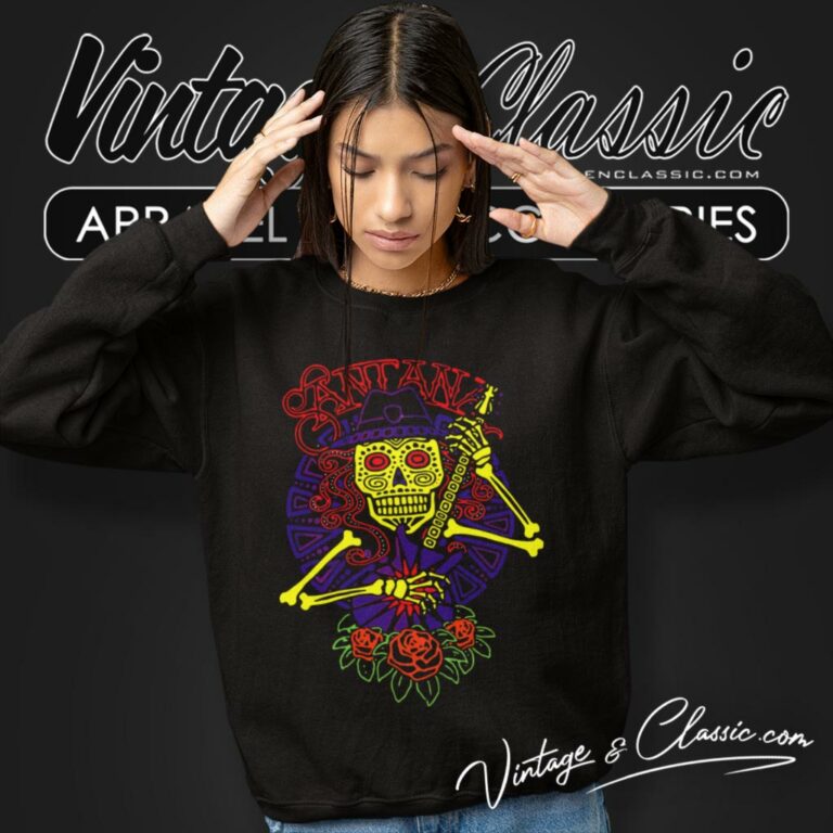 Carlos Santana Day Of The Dead Sweatshirt Carlos Santana Day Of The Dead Sweatshirt