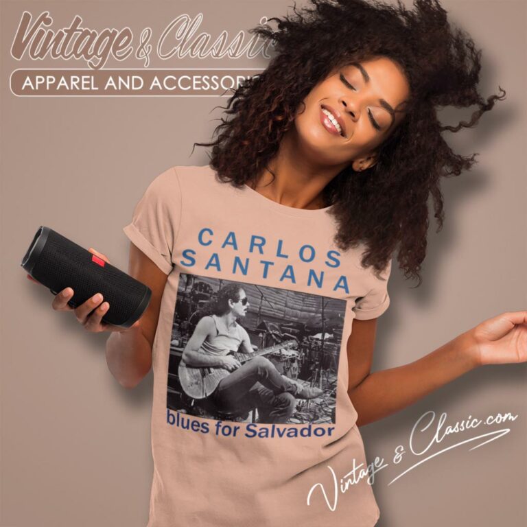 Carlos Santana Shirt Blues For Salvador Women T Shirt Carlos Santana Shirt Blues For Salvador Women T Shirt