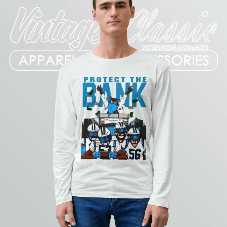 Carolina Panthers Protect The Bank Long Sleeve Tee Carolina Panthers Protect The Bank Long Sleeve Tee