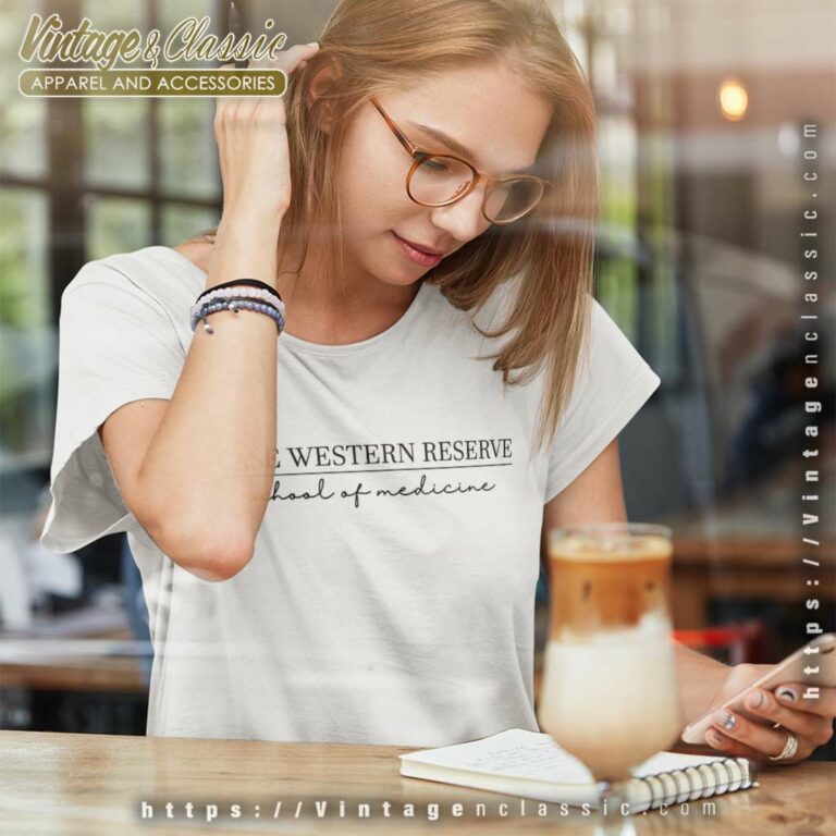 Case Western Reserve University School Of Medicine Women TShirt Case Western Reserve University School Of Medicine Women TShirt