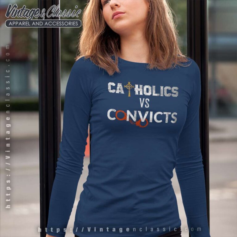 Catholics Vs Convicts Shirt Football 1988 Long Sleeve Tee Catholics Vs Convicts Shirt Football 1988 Long Sleeve Tee