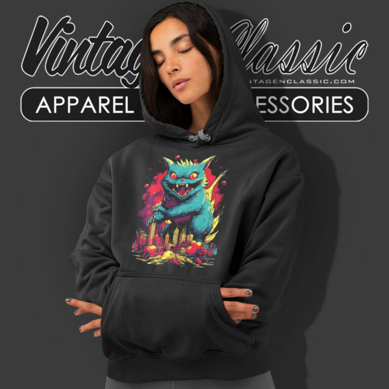 Catzilla Cat For Lover Cats Kitty Kitten Hoodie Catzilla Cat For Lover Cats Kitty Kitten Hoodie