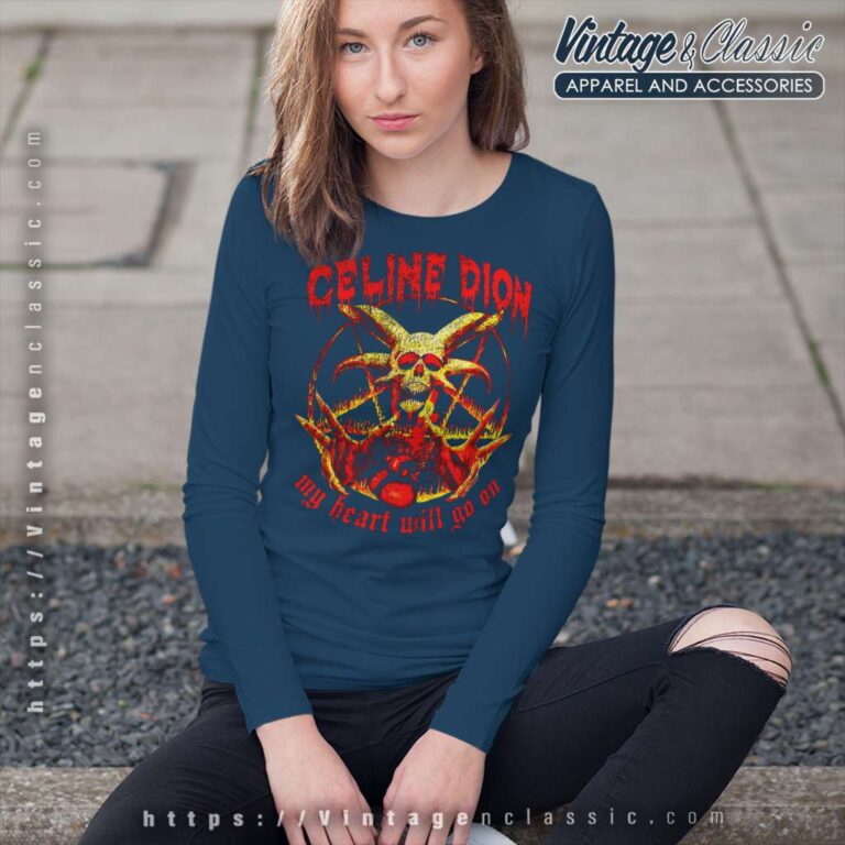Celine Dion Metal My Heart Will Go On Long Sleeve Tee Celine Dion Metal My Heart Will Go On Long Sleeve Tee