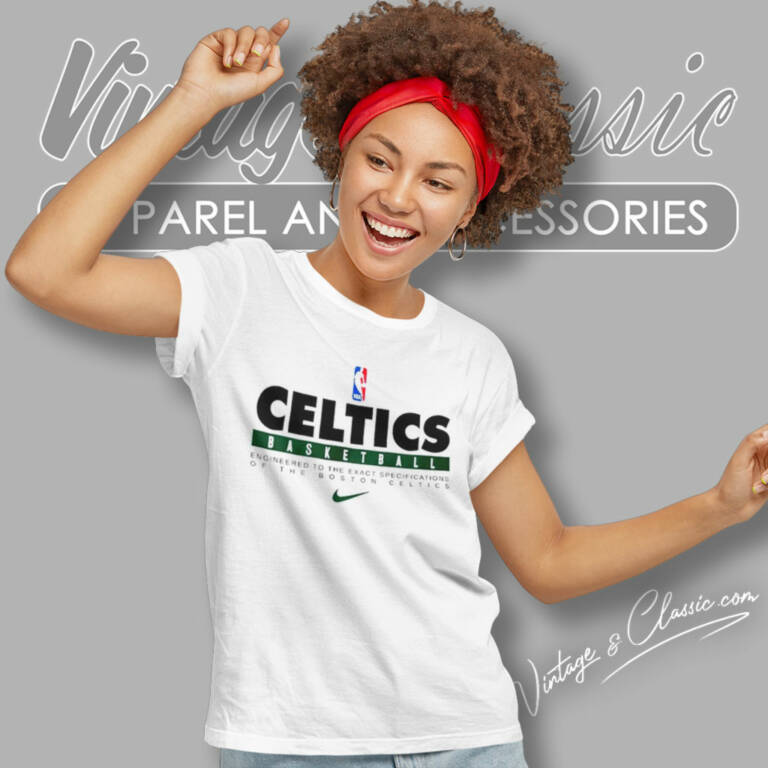 Celtics Engineered To The Exact Specifications Women T Shirt Celtics Engineered To The Exact Specifications Women T Shirt