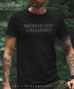 Ceo Mundus Sine Caesaribus Shirt At Sxsw 2025