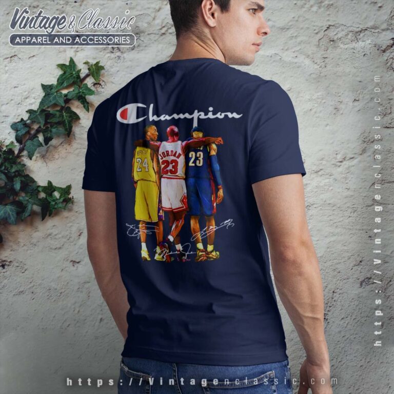 Champion LeBron James Kobe Bryant Michael Jordan Signatures Backside T Shirt Champion LeBron James Kobe Bryant Michael Jordan Signatures Backside T Shirt