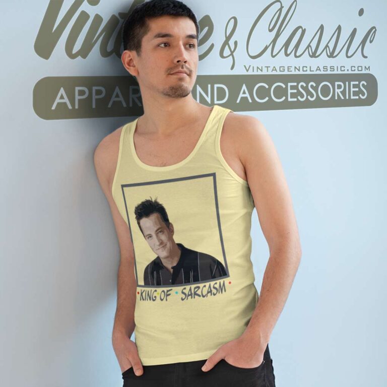 Chandler Bing King Of Sarcasm Tank Top Racerback Chandler Bing King Of Sarcasm Tank Top Racerback