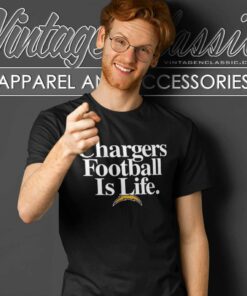 Chargers Football Is Life Shirt Los Angeles Chargers Logo T Shirt