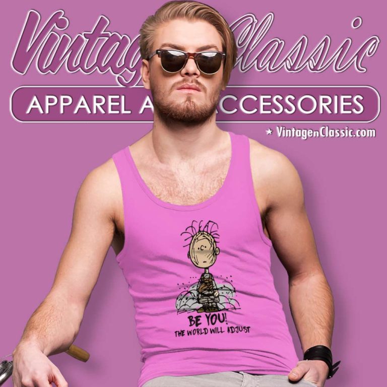 Charlie Brown Shirt Be You The World Will Adjust Tank Top Racerback Charlie Brown Shirt Be You The World Will Adjust Tank Top Racerback