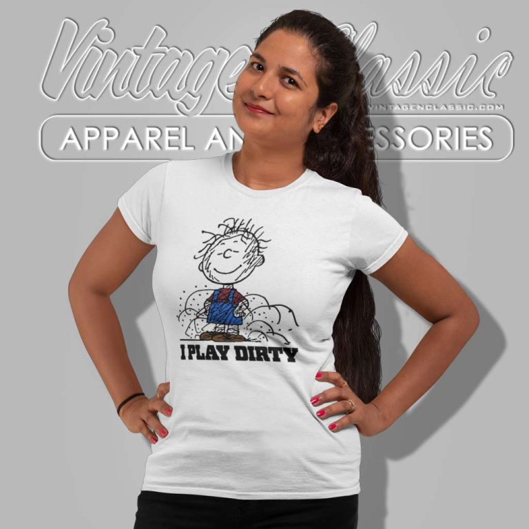 Charlie Brown Shirt I Play Dirty Women TShirt Charlie Brown Shirt I Play Dirty Women TShirt