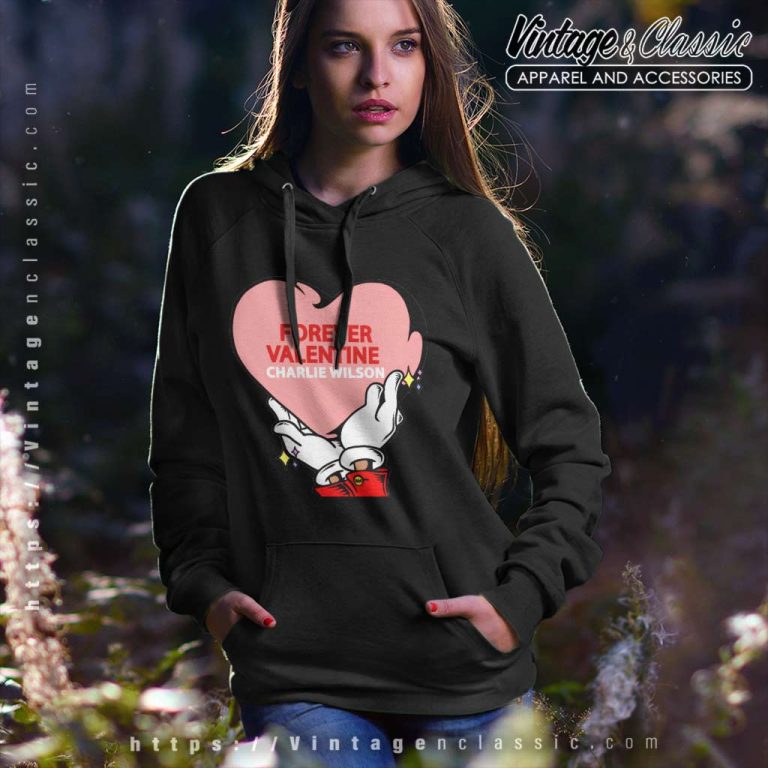 Charlie Wilson Forever Valentine Hoodie Charlie Wilson Forever Valentine Hoodie