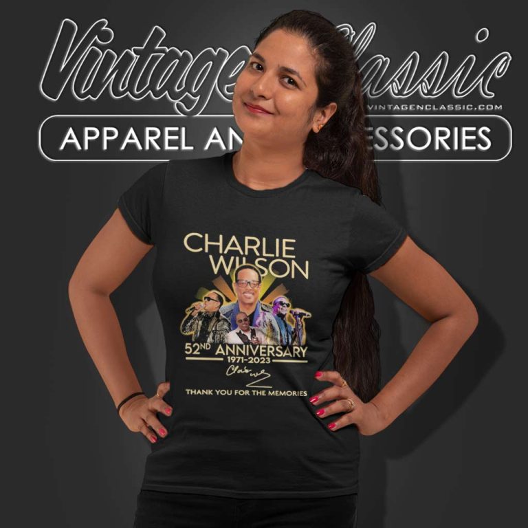 Charlie Wilson Shirt 52nd Anniversary 19712 2023 Thank You For The Memories Signatures Women TShirt Charlie Wilson Shirt 52nd Anniversary 19712 2023 Thank You For The Memories Signatures Women TShirt