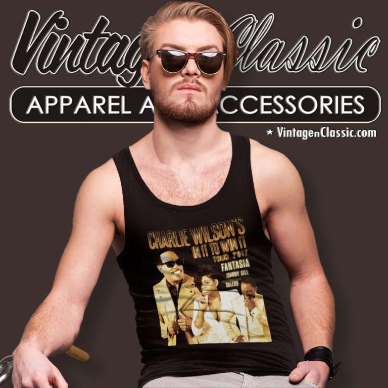 Charlie Wilson Shirt In It To Win It Tour 2017 Tank Top Racerback Charlie Wilson Shirt In It To Win It Tour 2017 Tank Top Racerback