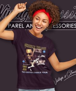 Charlie Wilson Shirt The Forever Charlie Tour Concert Women TShirt