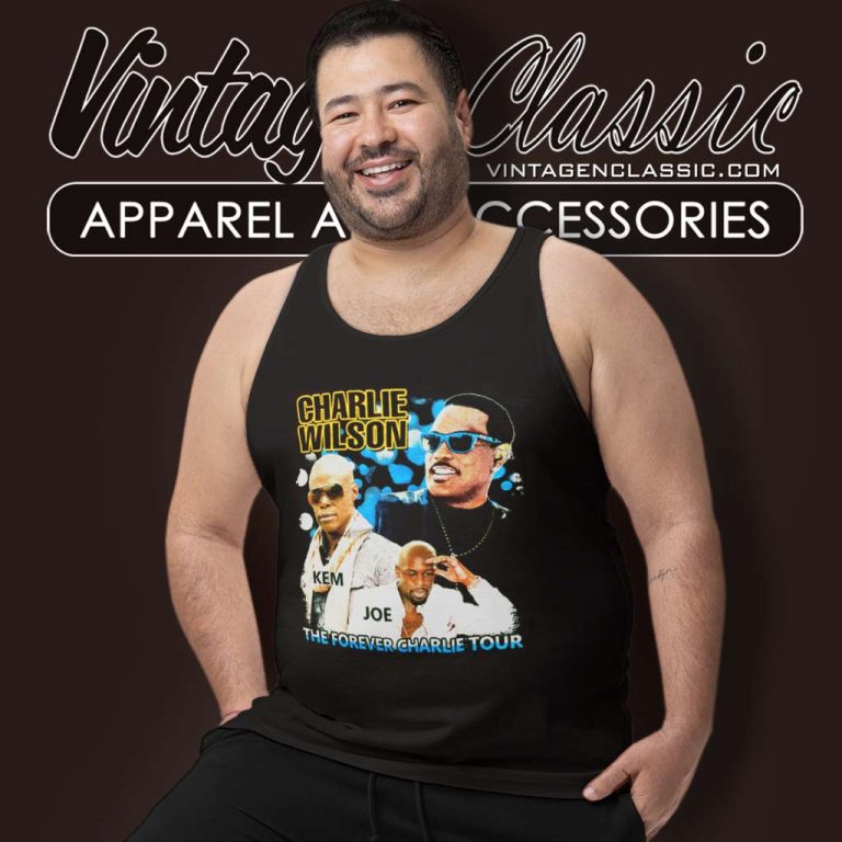 Charlie Wilson Shirt With Kem Joe Forever Tour 2015 Tank Top Racerback Charlie Wilson Shirt With Kem Joe Forever Tour 2015 Tank Top Racerback