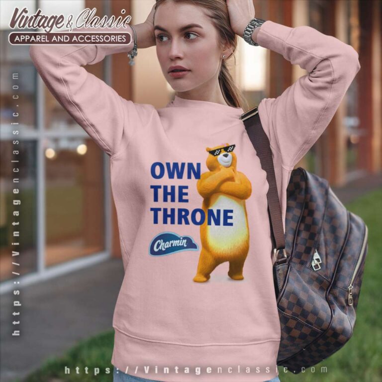 Charmin Bear Own The Throne Sweatshirt Charmin Bear Own The Throne Sweatshirt
