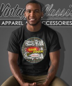 Cheap Trick Shirt Bang Zoom Crazy Hello T Shirt