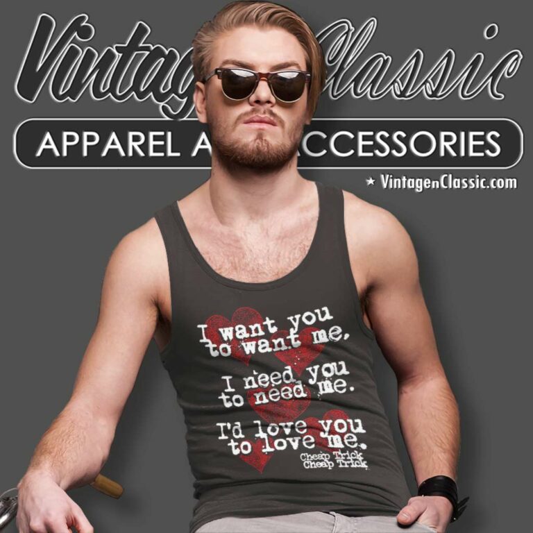Cheap Trick Shirt I Want You To Want Me Tank Top Racerback Cheap Trick Shirt I Want You To Want Me Tank Top Racerback
