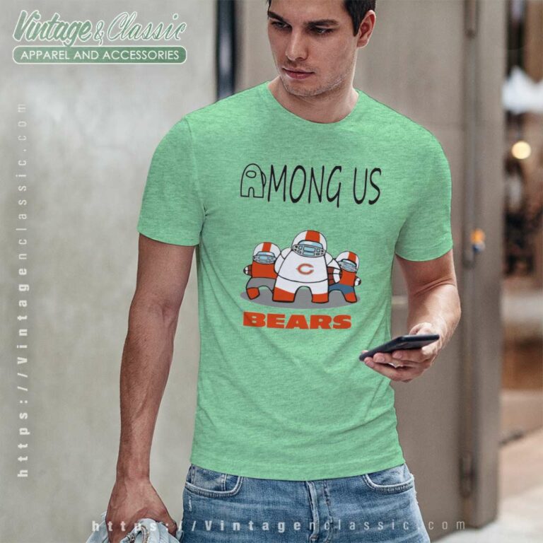 Chicago Bears Among Us T Shirt Chicago Bears Among Us T Shirt