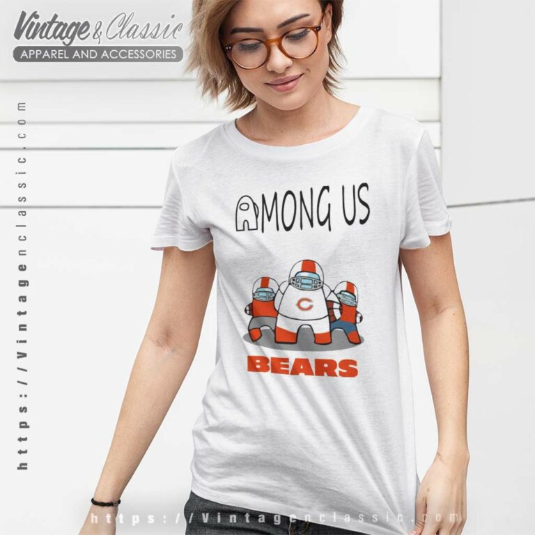 Chicago Bears Among Us Women TShirt Chicago Bears Among Us Women TShirt