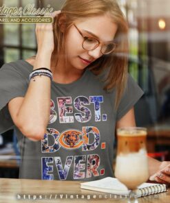 Chicago Bears Best Dad Ever Women TShirt