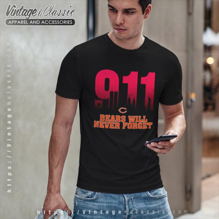 Chicago Bears Nfl 911 Will Never Forget T Shirt Chicago Bears Nfl 911 Will Never Forget T Shirt