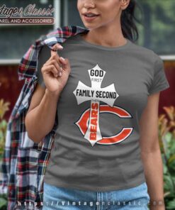 Chicago Bears Shirt God First Family Second Women TShirt