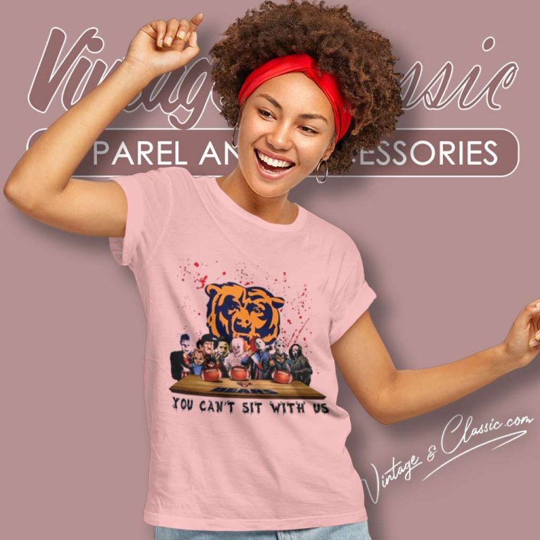 Chicago Bears Shirt Horror Movie Characters Team You Cant Sit With Us Halloween Women TShirt Chicago Bears Shirt Horror Movie Characters Team You Cant Sit With Us Halloween Women TShirt
