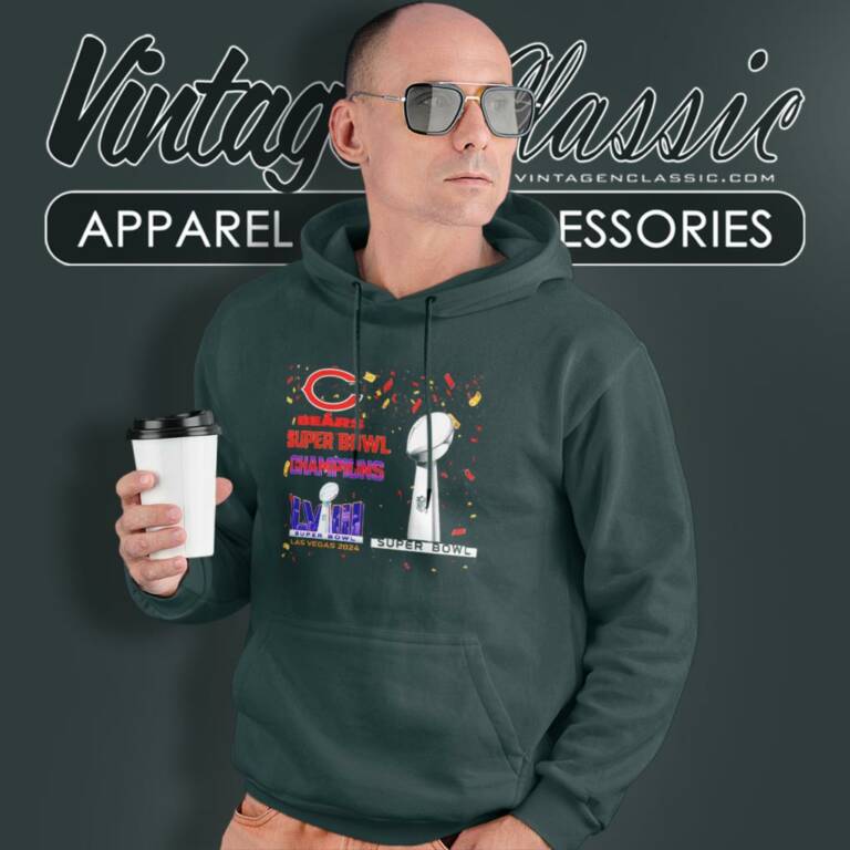 Chicago Bears Shirt Super Bowl Champions Lviii Las Vegas 2024 Hoodie Chicago Bears Shirt Super Bowl Champions Lviii Las Vegas 2024 Hoodie