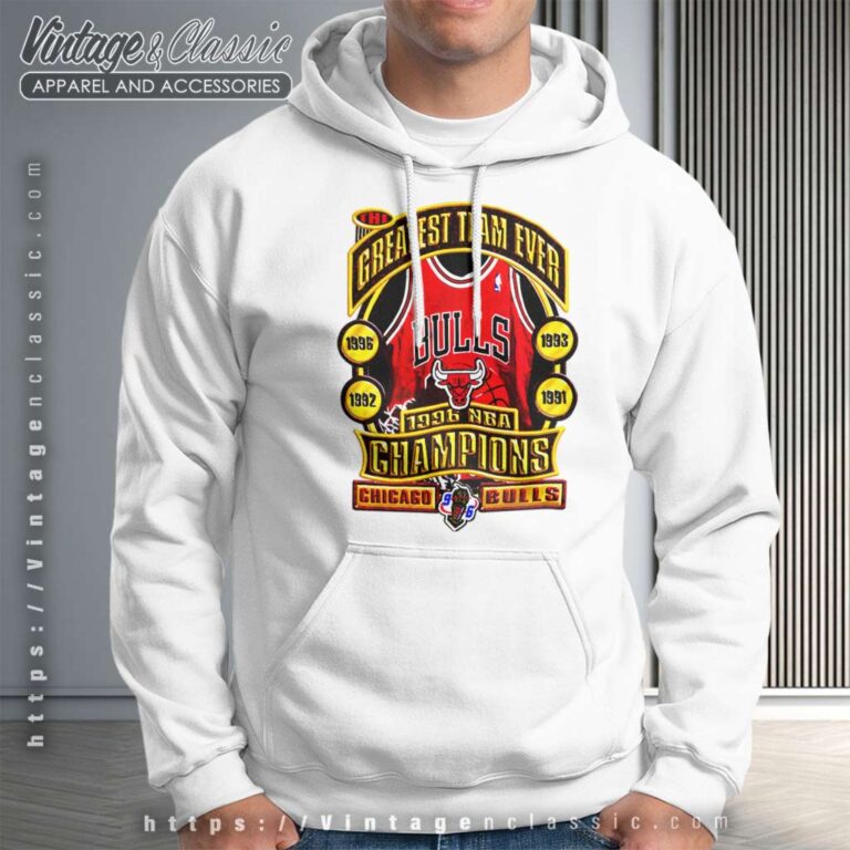 Chicago Bulls Greatest Team Ever Vintage Hoodie Chicago Bulls Greatest Team Ever Vintage Hoodie