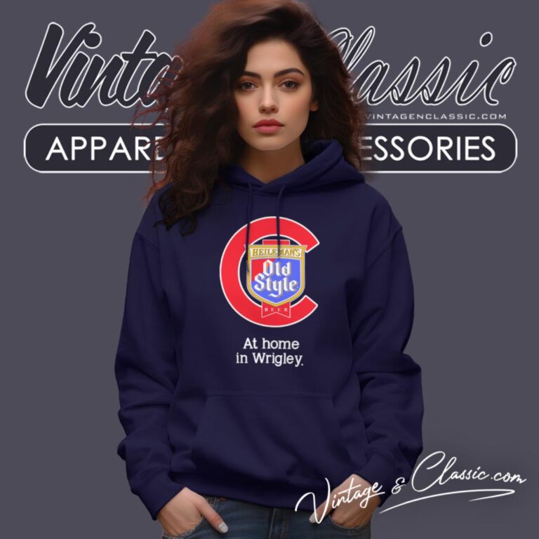 Chicago Cubs Heilemans Old Style Beer Wrigley Hoodie Chicago Cubs Heilemans Old Style Beer Wrigley Hoodie