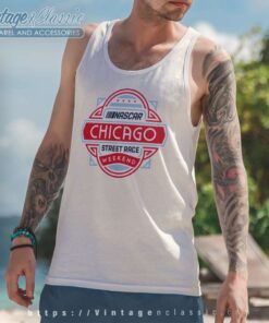 Chicago Nascar Grant Park Street Race Weekend Tank Top Racerback