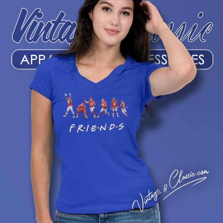 Chiefs Friends Shirt Mahomes Kelce Jones V Neck TShirt Chiefs Friends Shirt Mahomes Kelce Jones V Neck TShirt
