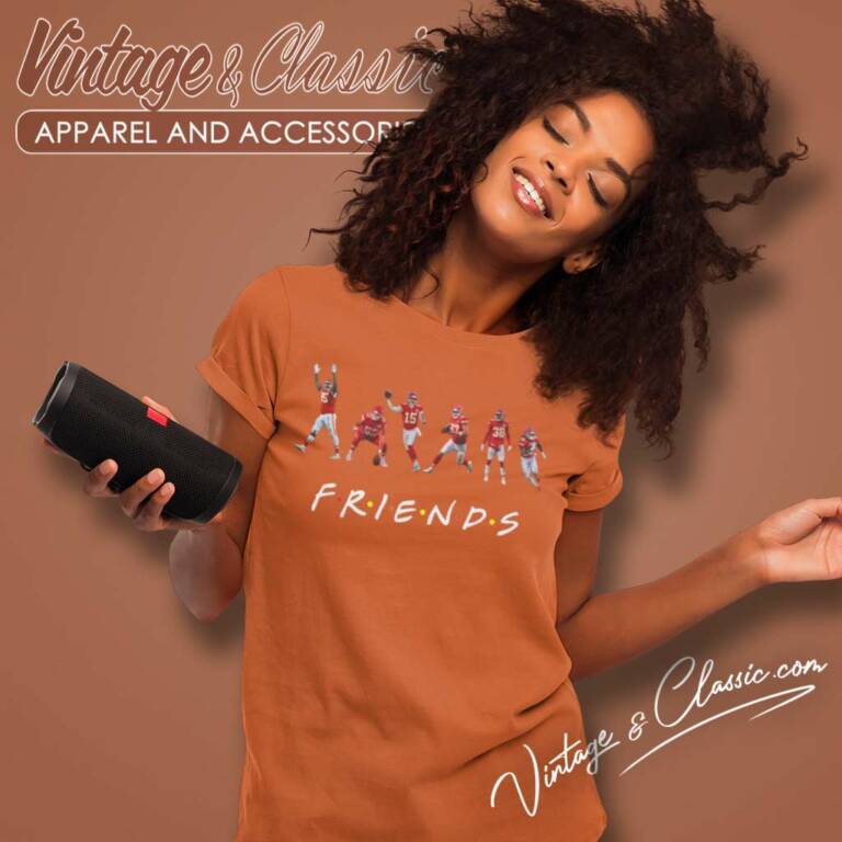 Chiefs Friends Shirt Mahomes Kelce Jones Women TShirt Chiefs Friends Shirt Mahomes Kelce Jones Women TShirt